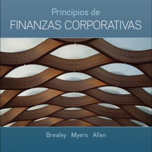 PRINCIPIOS DE FINANZAS CORPORATIVAS CON CNCT 12 MESES