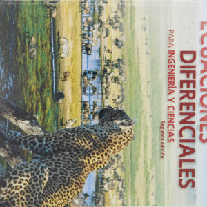 ECUACIONES DIFERENCIALES PARA INGENIERIA Y CIENCIAS 2 EDICION