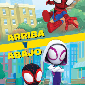 ARRIBA Y ABAJO SPIDEY Y SU SUPER EQUIPO