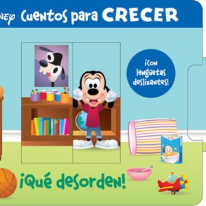 QUÉ DESORDEN. DISNEY CUENTOS PARA CRECER