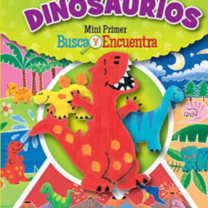 DINOSAURIOS MINI PRIMER BUSCA Y ENCUENTRA
