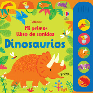 DINOSAURIOS MI PRIMER LIBRO SONIDOS