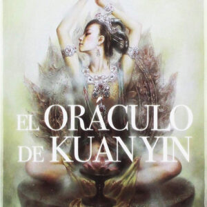 El oraculo de Kuan Yin