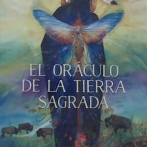 EL ORACULO DE LA TIERRA SAGRADA