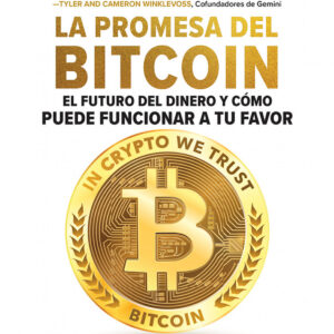 PROMESA DEL BITCOIN LA