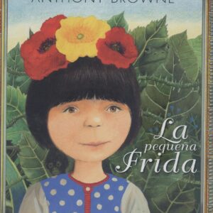 LA PEQUEÑA FRIDA