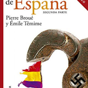 REVOLUCION Y LA GUERRADE ESPAÑA I,LA