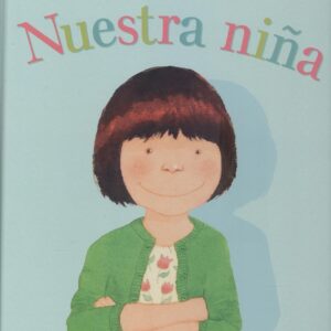 NUESTRA NIÑA