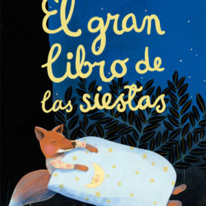 EL GRAN LIBRO DE LAS SIESTAS