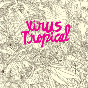 Virus tropical