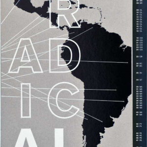 Radical: 50 Latin American Architectures