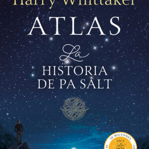 Atlas. La historia de Pa Salt (Las Siete Hermanas 8)