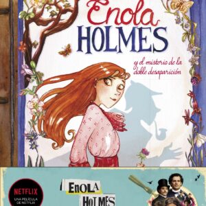 ENOLA HOLMES Y EL MISTERIO DE LA DOBLE DESAPARICIÓN