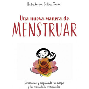 Una nueva manera de menstruar