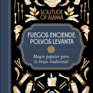 Fuegos enciende, polvos levanta