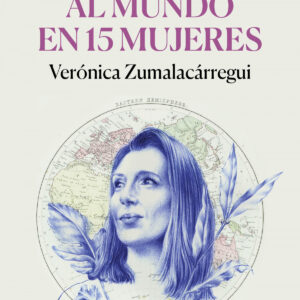 La vuelta al mundo en 15 mujeres