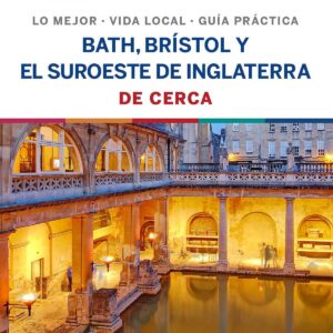 BATH, BRISTOL Y SUROESTE INGLETERRA