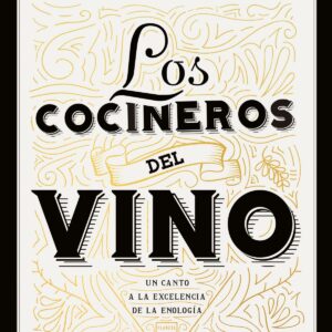 Los cocineros del vino