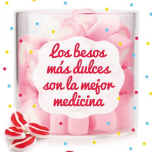 LOS BESOS MÁS DULCES SON LA MEJOR MEDICINA