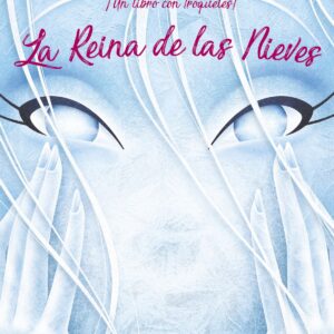 LA REINA DE LAS NIEVES