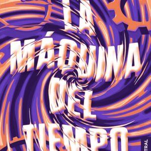 LA MÁQUINA DEL TIEMPO