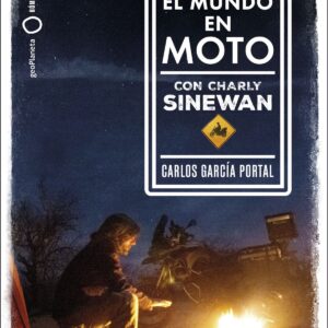 EL MUNDO EN MOTO CON CHARLY SINEWAN