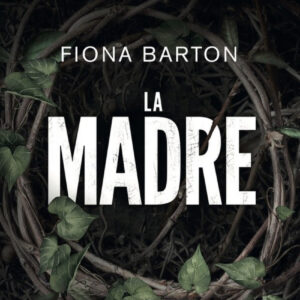 LA MADRE