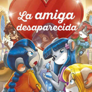 LA AMIGA DESAPARECIDA