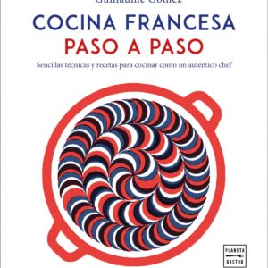Cocina francesa paso a paso