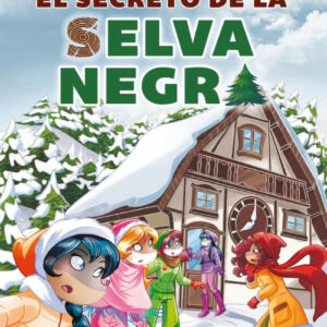 EL SECRETO DE LA SELVA NEGRA