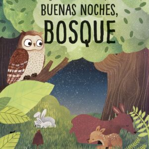 Buenas noches, bosque