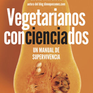 Vegetarianos concienciados