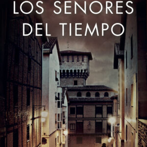 Los señores del tiempo