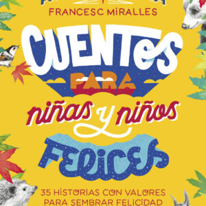 Cuentos para niñas y niños felices