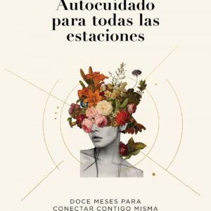 Autocuidado para todas las estaciones