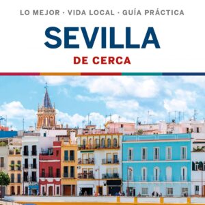 Sevilla De cerca 3