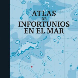 Atlas de infortunios en el mar