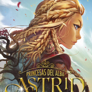 Princesas del alba. Astrid