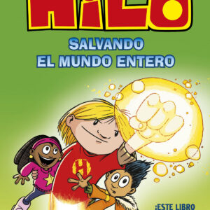 Hilo. Salvando el mundo entero
