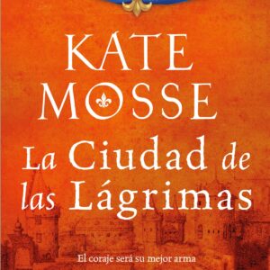 La ciudad de las lágrimas (Serie La ciudad del fuego 2)