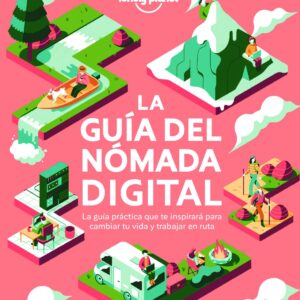 La guía del nómada digital
