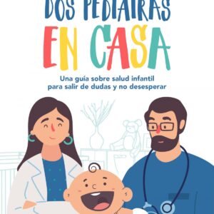 Dos pediatras en casa