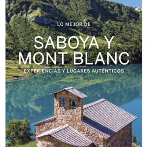 Lo mejor de Saboya Mont Blanc 1