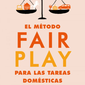 El método Fair Play para las tareas domésticas