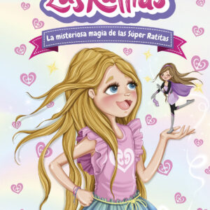 Las Ratitas 3. La misteriosa magia de las Súper Ratitas
