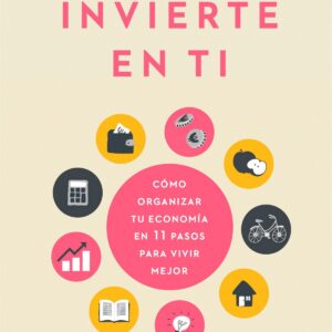 Invierte en ti