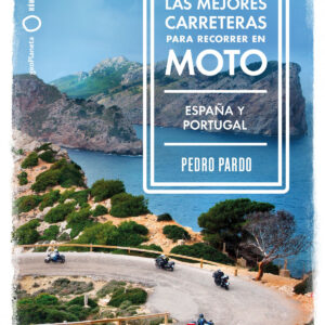 Las mejores carreteras para recorrer en moto - España y Portugal