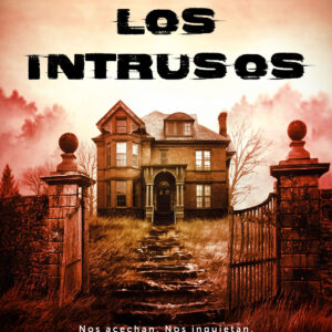 Los Intrusos