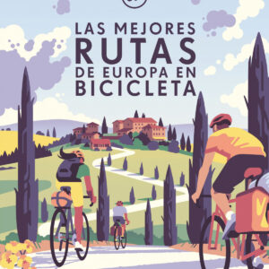 Las mejores rutas de Europa en bicicleta