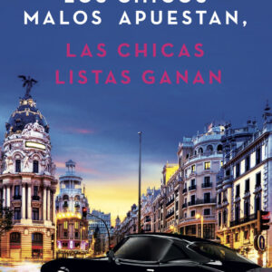 Los chicos malos apuestan, las chicas listas ganan